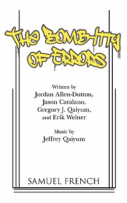 The Bomb-Itty of Errors - Allen-Dutton, Jordan, and Catalano, Jason, and Qaiyum, Gregory J