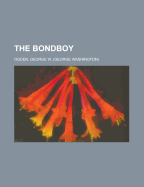 The Bondboy