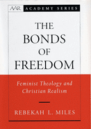 The Bonds of Freedom: Feminist Theology and Christian Realism