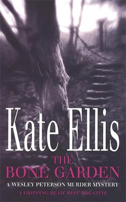 The Bone Garden - Ellis, Kate