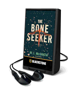 The Bone Seeker: An Edie Kiglatuk Mystery