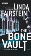 The Bone Vault - Fairstein, Linda A, and Brown, Blair (Read by)