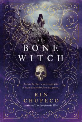 The Bone Witch - Chupeco, Rin