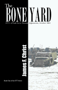 The Bone Yard: Book One of the Ett Series