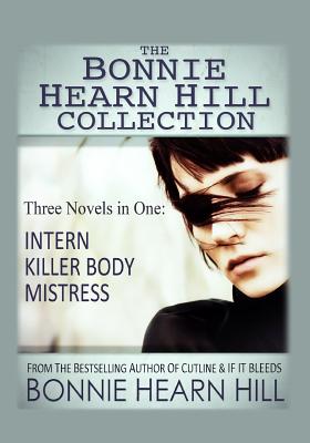 The Bonnie Hearn Hill Collection - Hill, Bonnie Hearn