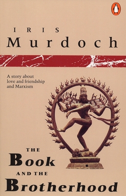 The Book and the Brotherhood - Murdoch, Iris