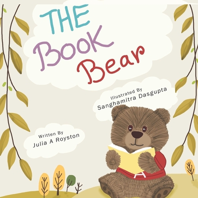 The Book Bear - Royston, Julia a