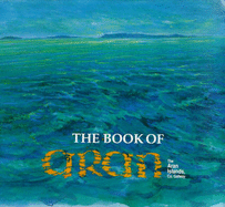 The Book of Aran: The Aran Islands, Co. Galway