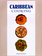 The Book of Carribbean Cooking