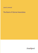 The Book of Clerical Anecdotes