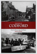 The Book of Codford: From the Bronze Age to the Bypass