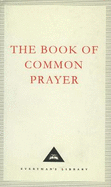 The Book of Common Prayer: 1662 Version