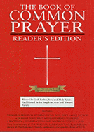 The Book of Common Prayer: And Administration of the Sacraments and Other Rites and Ceremonies of the Church