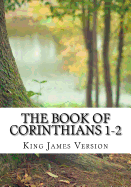 The Book of Corinthians 1-2 (KJV) (Large Print)