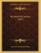 The Book of Courtesy (1841)