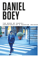 The Book of Daniel: Adventures of a Fashion Insider
