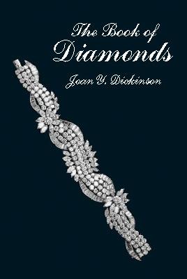 The Book of Diamonds Book of Diamonds Book of Diamonds - Dickinson, Joan Y