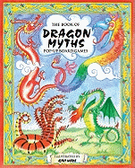 The Book of Dragon Myths: Pop-up Board Games