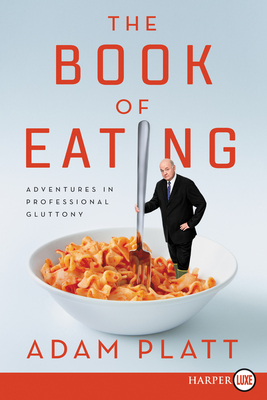 The Book of Eating LP - Platt, Adam