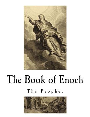 The Book of Enoch: The Prophet - Laurence, Richard (Translated by), and Enoch