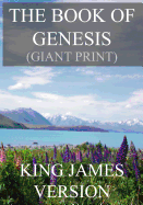 The Book of Genesis (KJV) (Giant Print)