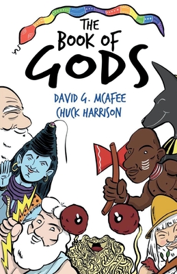 The Book of Gods - Harrison, Chuck, and Rigsby, Casper (Editor), and McAfee, David G