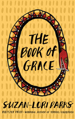 The Book of Grace - Parks, Suzan-Lori