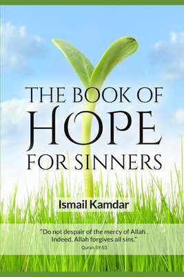 The Book of Hope for Sinners - Kamdar, Ismail