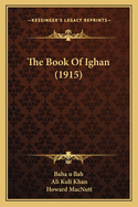 The Book of Ighan (1915)
