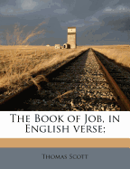 The Book of Job, in English Verse;