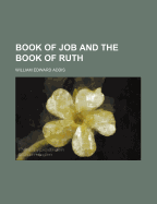 The Book of Job & the Book of Ruth