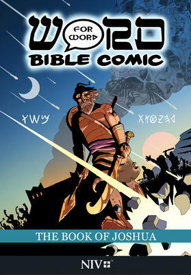The Book of Joshua: Word for Word Bible Comic: NIV Translation - Amadeus Pillario, Simon, and Simonin-Wilmer, Leslie, and Esch, Ryan