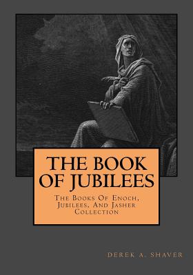 The Book Of Jubilees - Shaver, Derek A