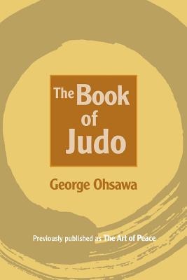 The Book of Judo - Ohsawa, George