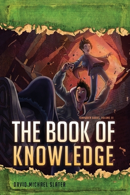 The Book of Knowledge - Slater, David M