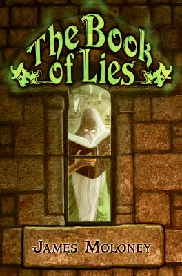 The Book of Lies - Moloney, James