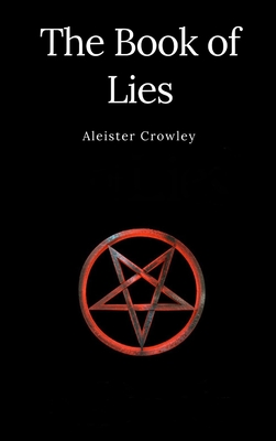 The Book of Lies - Crowley, Aleister