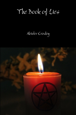 The Book of Lies - Crowley, Aleister