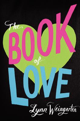The Book of Love - Weingarten, Lynn