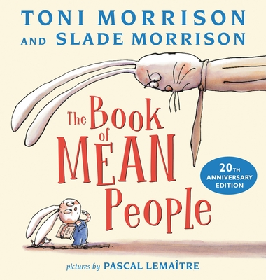 The Book of Mean People (20th Anniversary Edition) - Morrison, Toni, and Morrison, Slade