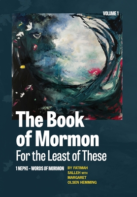 The Book of Mormon for the Least of These - Salleh, Fatimah, and Olsen Hemming, Margret