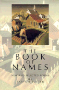 The Book of Names: New and Selected Poems