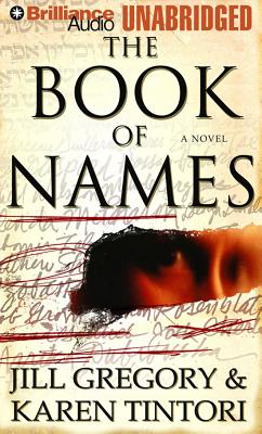 The Book of Names - Gregory, Jill, and Tintori, Karen, and Graybill, Christopher (Read by)