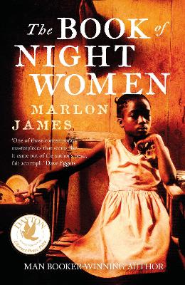 The Book of Night Women: From the Man Booker prize-winning author of A Brief History of Seven Killings - James, Marlon