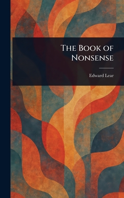The Book of Nonsense - Lear, Edward