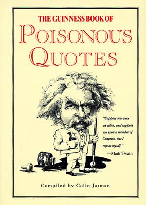 The Book of Poisonous Quotes - Jarman, Colin