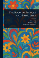 The Book of Princes and Princesses
