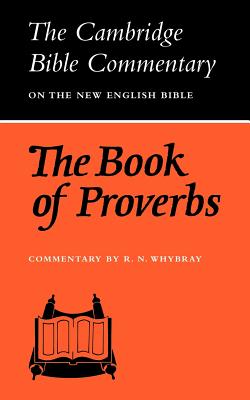 The Book of Proverbs - Whybray, R. N.