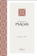 The Book of Psalms (2nd Edition): Poetry on Fire