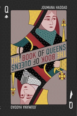 The Book of Queens - Haddad, Joumana